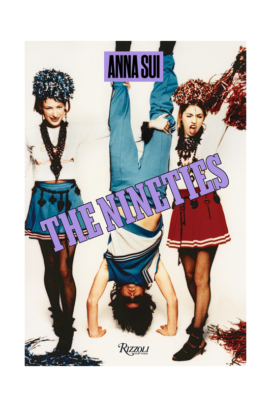 The Nineties x Anna Sui - SIGNED COPY